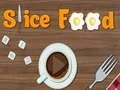Joc Slice Food