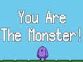 Joc You are the Monster