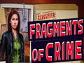 Joc Fragments of Crime