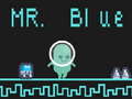 Joc Mr Blue