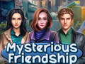 Joc Mysterious Friendship