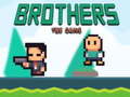 Joc Brothers the Game