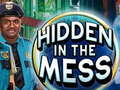 Joc Hidden in the Mess