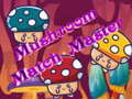 Joc Mushroom Match Master