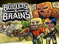 Joc Bullets & Brains