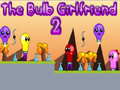 Joc The Bulb Girlfriend 2