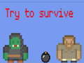 Joc Try to survive 2 player