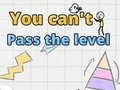 Joc You can't pass level