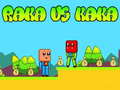 Joc Raka vs Kaka