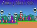 Joc Among Akero Bots