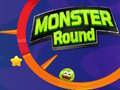 Joc Monster Round