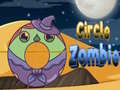 Joc Circle Zombie