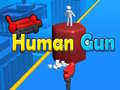 Joc Human Gun