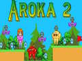 Joc Aroka 2