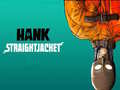 Joc Hank Straightjacket