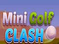 Joc Minigolf Clash