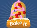 Joc Bake it 