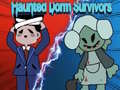 Joc Haunted Dorm Survivors