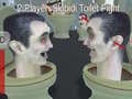 Joc 2 Player: Skibidi Toilet Fight