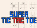 Joc Super Tic Tac Toe