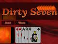 Joc Dirty Seven