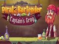 Joc Pirate Bartender Captain's Grog