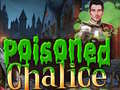Joc Poisoned Chalice