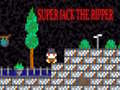 Joc Super Jack the Ripper