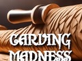 Joc Carving Madness