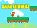 Joc Bananas Aminowanas