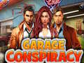 Joc Garage Conspiracy
