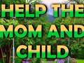 Joc Help The Mom And Child