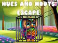 Joc Hues and Hoots Escape