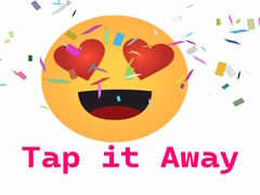 Joc Tap it Away