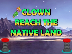 Joc Clown Reach The Native Place