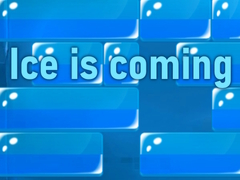 Joc Ice is coming