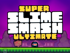 Joc Super Slime Smash Ultimate