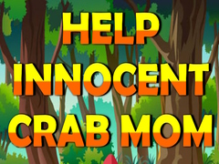 Joc Help Innocent Crab Mom