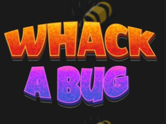 Joc Whack A Bug