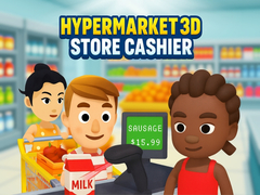 Joc Hypermarket 3D: Store Cashier