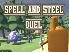 Joc Spell and Steel Duel