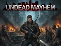 Joc Undead Mayhem