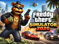 Joc Freddy Theft Simulator 2026