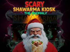 Joc Scary Shawarma Kiosk: The Anomaly