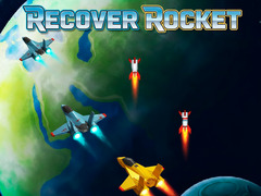Joc Recover Rocket