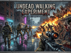 Joc Undead Walking Experiment