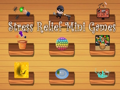 Joc Stress Relief Mini Games