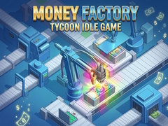 Joc Money Factory: Tycoon Idle Game