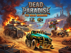 Joc Dead Paradise: The Road Warrior