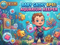Joc Baby Cathy Ep51: Aquarium Keeper